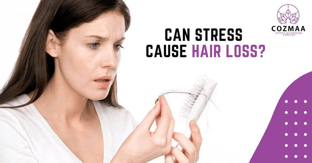 Can Stress Cause Hair Loss?